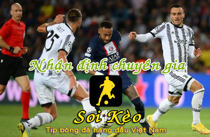 Soi Kèo Juventus - PSG