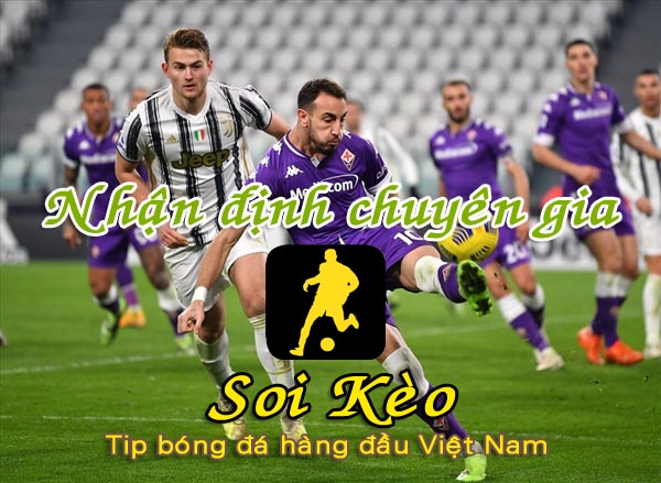 Nhận định Soi Kèo Fiorentina vs Juventus: Bữa tiệc chia tay