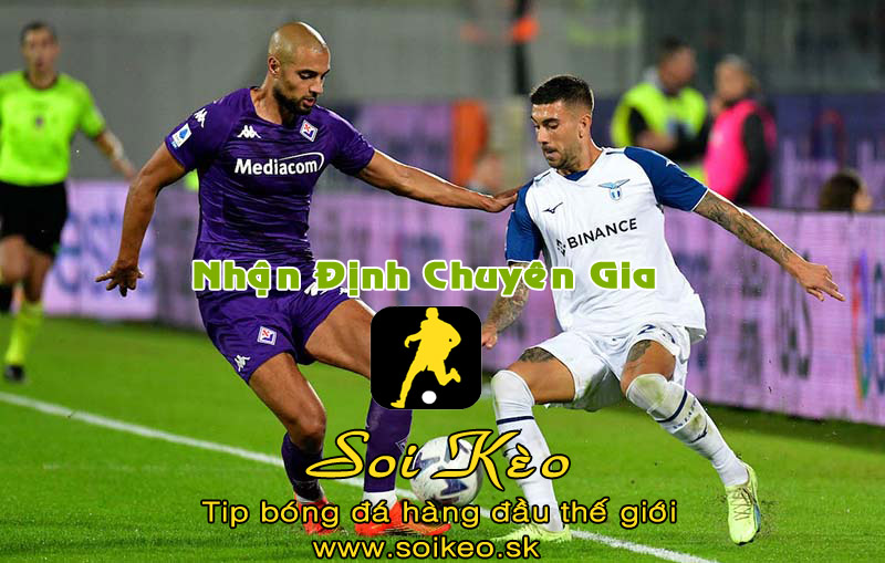 Soi Kèo tip bóng đá Lazio - Fiorentina