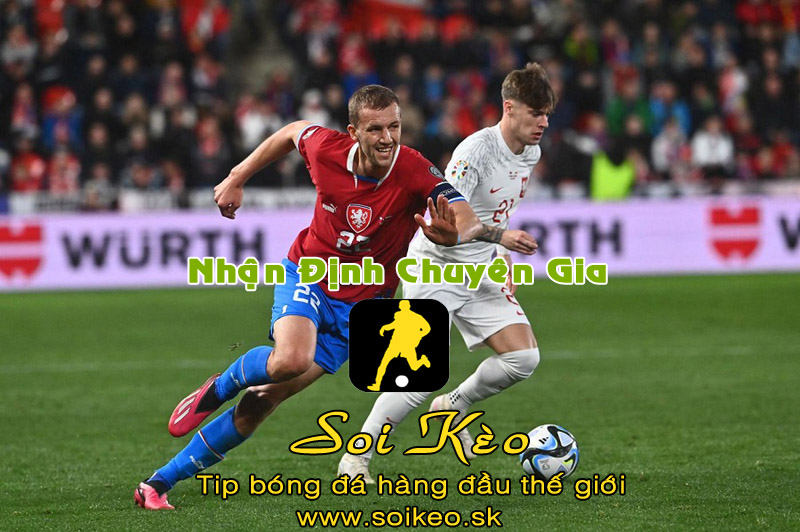 Soi Kèo tip bóng đá Ba Lan - Séc