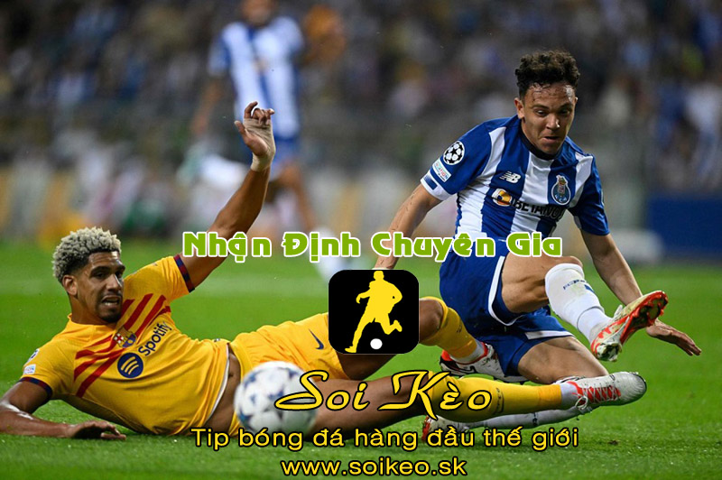 Soi Kèo tip bóng đá Barcelona - Porto
