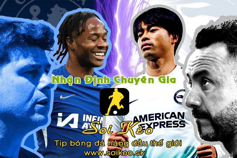 Soi Kèo tip bóng đá Chelsea - Brighton