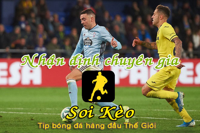 Soi Kèo Celta Vigo - Villarreal