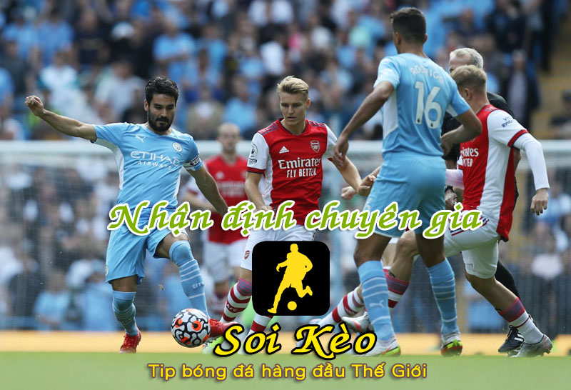 Soi Kèo Man City - Arsenal