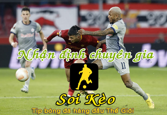 Soi Kèo AS Roma - Salzburg