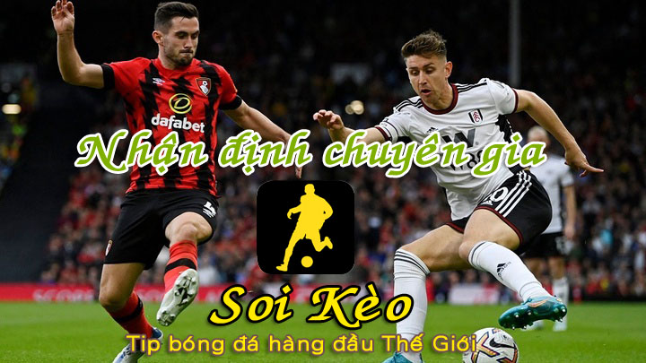 Soi Kèo Bournemouth - Fulham
