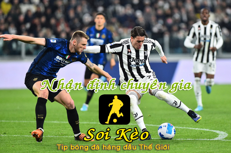 Soi Kèo tip bóng đá Inter Milan - Juventus