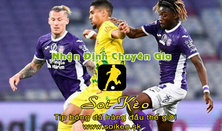 Soi Kèo tip bóng đá Nantes - Toulouse