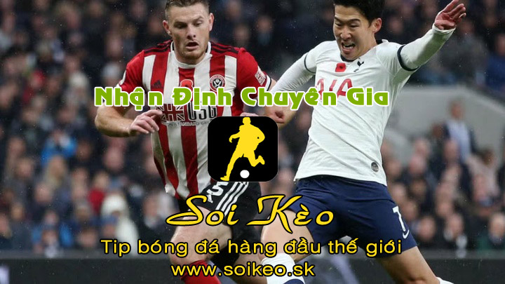 Soi Kèo tip bóng đá Tottenham - Sheffield United
