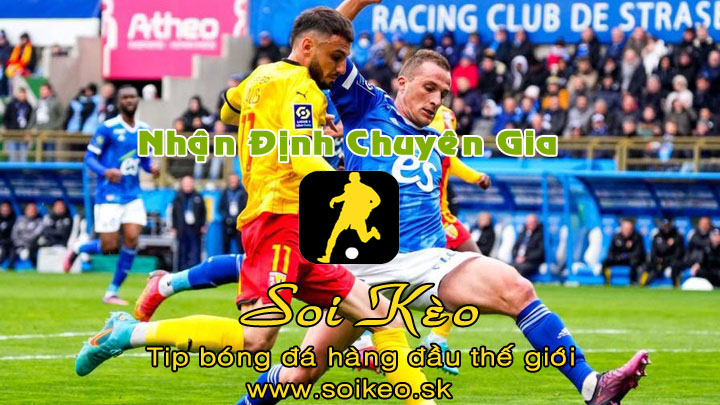 Soi Kèo tip bóng đá Strasbourg - Lens
