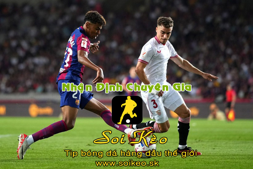 Soi Kèo tip bóng đá Barcelona - Sevilla