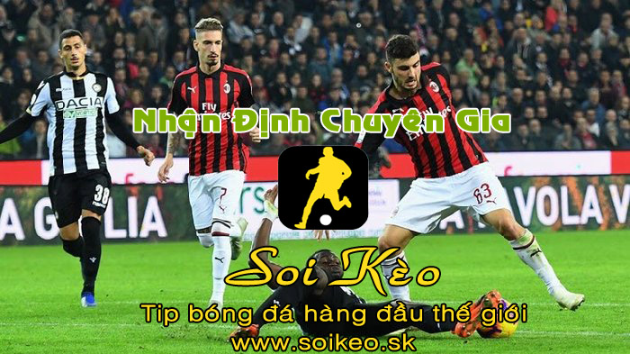 Soi Kèo tip bóng đá Udinese - AC Milan
