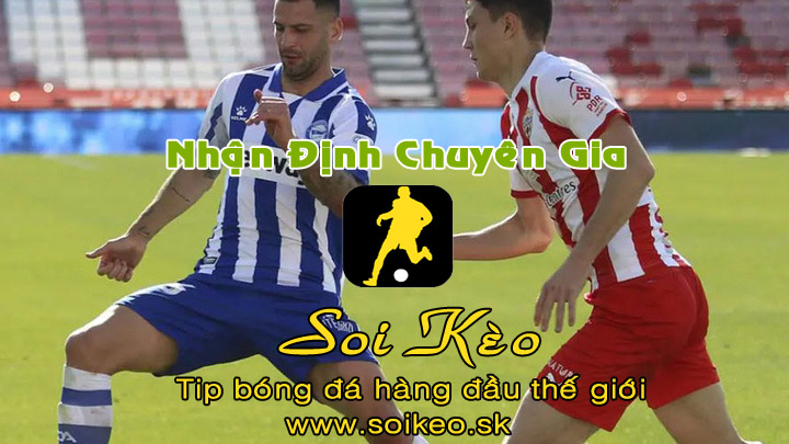 Soi Kèo tip bóng đá Almeria - Alaves