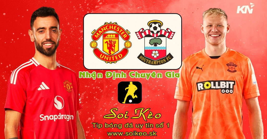 Soi Kèo MU - Southampton