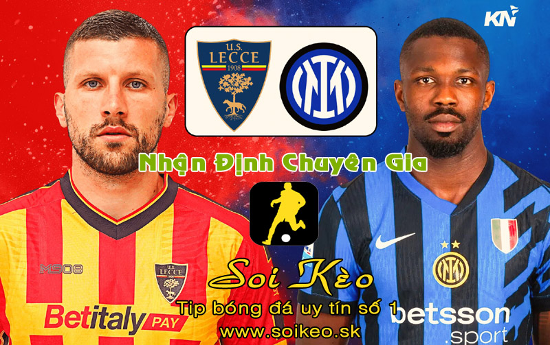 Soi Kèo Lecce - Inter Milan