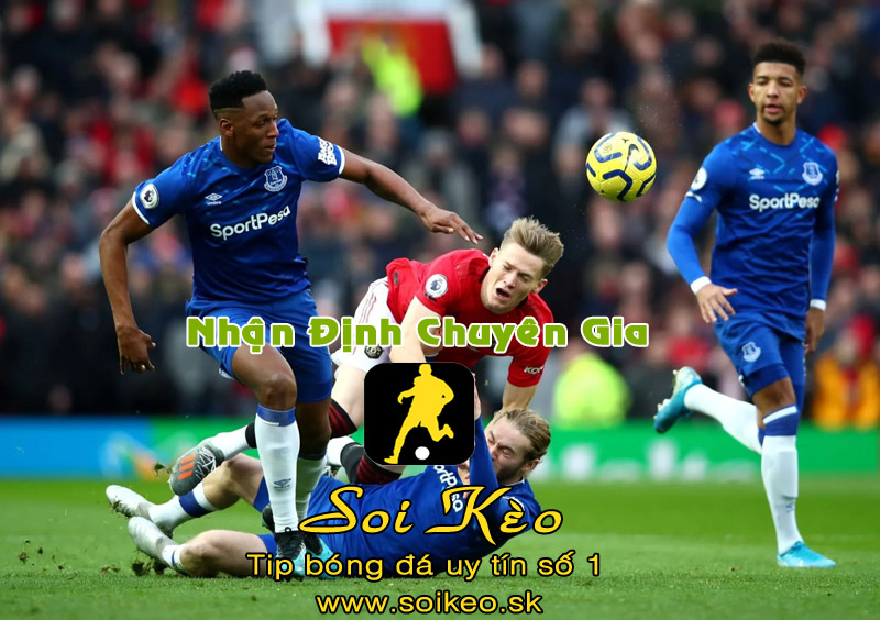 Soi Kèo Everton - MU