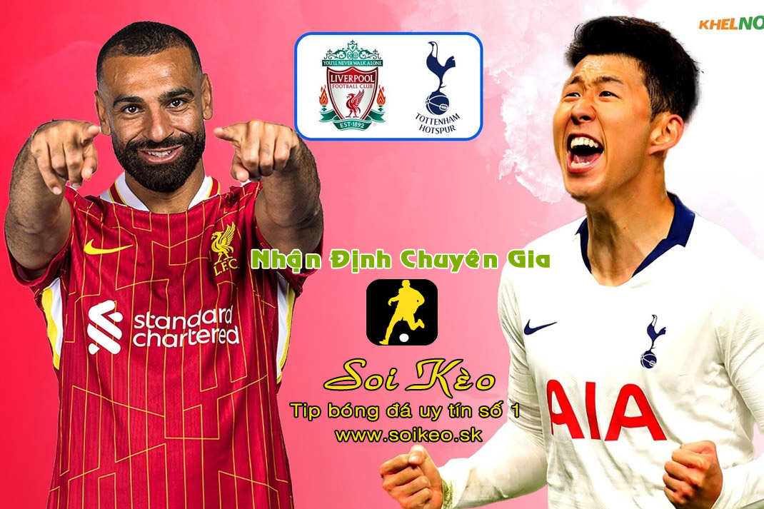 Soi Kèo Liverpool - Tottenham
