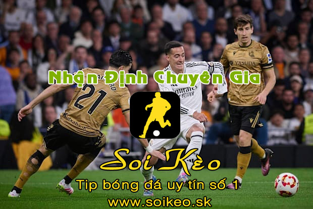 Soi Kèo Real Madrid - Real Sociedad