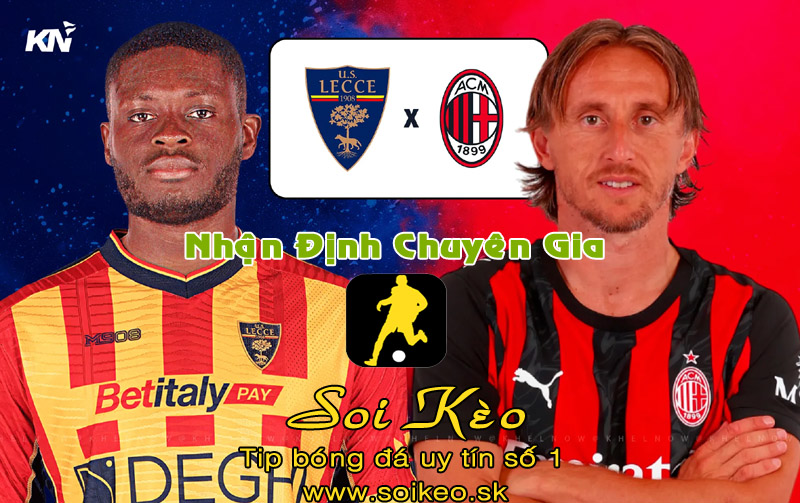 Soi Kèo Lecce - Milan