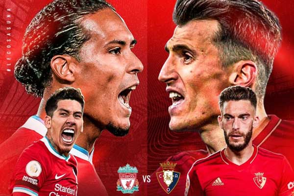 Nhận định Soi Kèo Liverpool vs Osasuna, 01h00 ngày 10/08, Giao hữu 2021