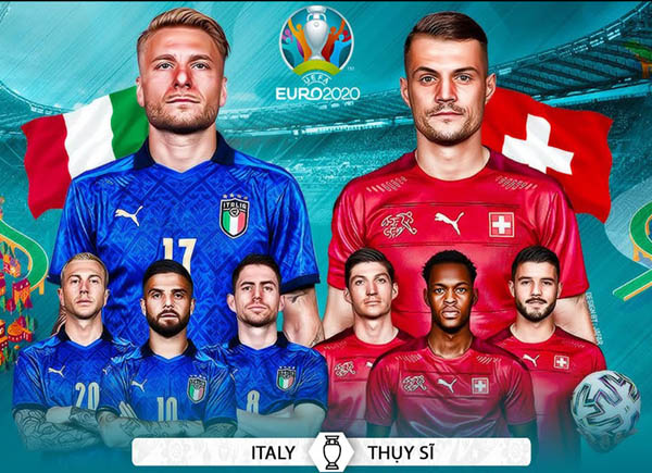 EURO 2020: Italy – Thụy Sĩ: Phủ xanh bầu trời